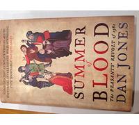 Summer of Blood: The Peasants' Revolt of 1381
