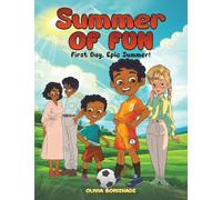 Summer of Fun: First Day, Epic Summer!