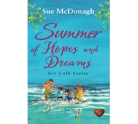 Summer of Hopes and Dreams: 4 (Art Café)