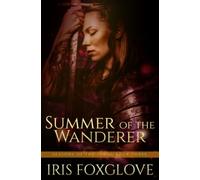Summer of the Wanderer: Seasons of the Lukoi Book Three: 3