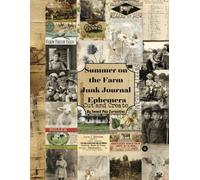 Summer on the Farm Junk Journal Ephemera: Cut and Create