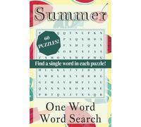 Summer One Word Word Search: Find a single word in each puzzle! | All about the beach, camping, relaxation, and more | 60 Puzzles | 5.5 x 8.5 inches | Gift for Leisure, Vacations, Adults, Teens