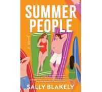Summer People : A Novel