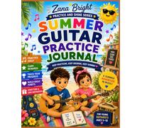 Summer Practice Guitar Journal (Practice & Shine)