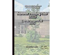 Summer Reading Club 2025/Club de lecture d'été 2025: Activities with the public library/Activités avec la bibliothèque publique (Adventures with/avec Meemaw)