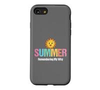 Summer Remembering My Why Funny Case for iPhone SE (2020) / 7/8