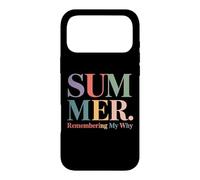 Summer Remembering My Why Funny Teacher Break Case for iPhone 17 Pro Max