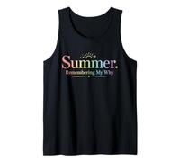 Summer Remembering My Why Teacher Summer Break Mindfulness Tank Top