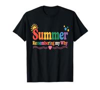 Summer Remembering My Why Tropical Holiday Cruise Beach Girl T-Shirt