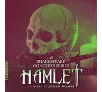 Summer / Ruse Symphony Orchestra - Shakespeare Concert Series - Hamlet