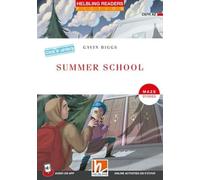 Summer School + app + e-zone: Helbling Readers Red Series / Level 3 (A2)