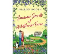 Summer Secrets at Wildflower Farm: 1 (Skimmerdale)