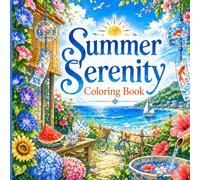 Summer Serenity Coloring Book: 70 Easy & Relaxing Japanese Summer Scenes | Single-Sided Pages for Stress Relief & Mindfulness (Seasonal Serenity Coloring Series)