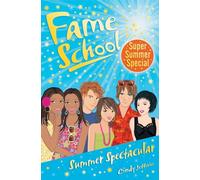 Summer Spectacular (Fame School)