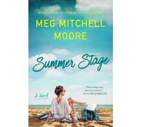 Summer Stage : A Novel