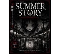 SUMMER STORY: 100 Silent Horror Stories of Obon