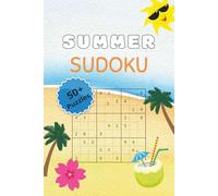Summer Sudoku: 50+ puzzles | 6x9 inches for travel | well known quotes to keep you entertained