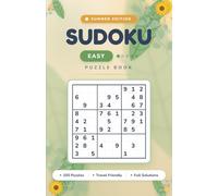 SUMMER SUDOKU FOR ADULTS - EASY: 150 Relaxing 9×9 Puzzles for Adults | Perfect Summer Brain Workout | Travel Friendly (Summer Sudoku Collection For Adults - Mia Games)