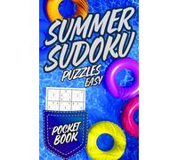 Summer Sudoku Puzzles Pocket Book: Easy Puzzles Compact Travel Friendly Book