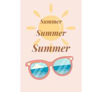 Summer Summer Summer: Lined Journal: Peach and Terracotta Summer Notebook for Daily Inspiration and Mindful Writing