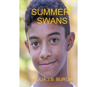SUMMER SWANS