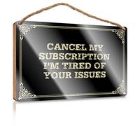 Summer Table Decor Wood Sign Plaque - Painted Surface & Exit Only/Farmhouse Decor | Wall Art For Bathroom For Cancel My Subscription I'm Tired Of Your Issues