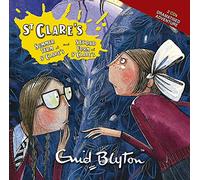 Summer Term at St.Clare's AND "The Second Form at St.Clare's
