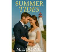 Summer Tides: Sequel to Summer Sparks (A Hallmark ROM-COM Inspired Novels)