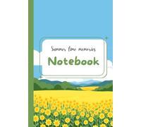 Summer Time Memories Journal: A Lined Notebook for Thoughts, Memories, Vacations & Summer Adventures