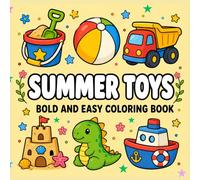 Summer Toys Bold and Easy Coloring Book: Cute & Fun Summer Toy Designs for Kids, Teens, and Adults (K-Pop Love Coloring Book Series)