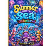 Summer Under the Sea Coloring Book: Bold & Easy Ocean Animal Coloring Pages with Tropical Beaches, Surfing Adventures, and Cute Sea Life Fun for Kids