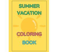 Summer Vacation Coloring Book