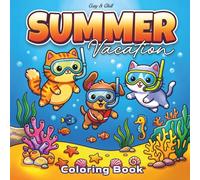 Summer Vacation Coloring Book: 44 Easy & Bold Coloring Book For Kids, Teens & Adults (Cute Baby Animals Coloring Book)