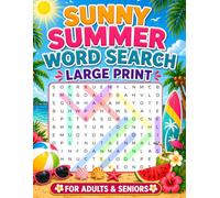 Summer Vacation Word Search Large Print for Adults: 100 Summer Vacation-Themed Word Search Puzzles for Travel, Fun & Stress Relief