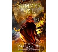 Summer Veil: Epic Fantasy Romance: 4 (Season's War: Slavic Adult Romantic Fantasy)
