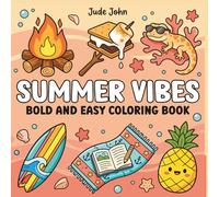 Summer Vibes Bold and Easy Coloring Book: Fun and Cozy Designs for Relaxation and Creativity