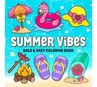 Summer Vibes - Bold & Easy Coloring Book