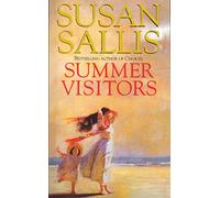 Summer Visitors: the magnificent story of a family and its relationship with a Cornish idyll from bestselling author Susan Sallis