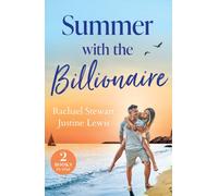 Summer With The Billionaire : Cinderella's Fling with the Billionaire (Sun, Sea and Swept Away) / Italian Tycoon to Remember