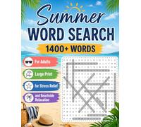 Summer Word Search 1400+ Words: Relaxing Word Find Puzzles for Adults and Seniors, Large Print Activity Book with Solutions