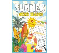Summer Word Search 50+ Puzzles Relaxing Word Find Puzzles for Adults and Seniors, Activity Book with Solutions