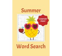 Summer Word Search Book: Beat the Heat with Brain-Boosting Word Games About Summer, Beach - Teens through Adults | 6 x 9 Inches | 110 Pages