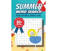 Summer Word Search Book: Word Searches with Easy-to-Read Word Searches Featuring Summer, Activity and Nature - Over 50 Relaxing Puzzles for Study, Mind workout and Everyday Joy