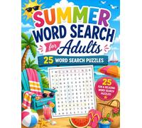 Summer Word Search For Adults: 25 Fun & Relaxing Word Search Puzzles