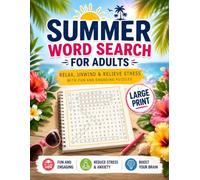 Summer Word Search For Adults: Large Print Beach Vacation Puzzle Book to Relax, Relieve Stress, Boost Brain Power, and Enjoy Fun Seasonal Challenges