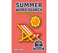 Summer Word Search for Adults & Seniors Book 1: 30 Easy to Read Beach & Sunshine Puzzles You Can Actually Finish