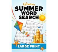 Summer Word Search Large Print: 2000 Words to Find - 84 Puzzles - For Adults, Seniors, and Teens (Words of Wonder!)