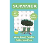 Summer Word Search Puzzle Book: 55 Puzzles for Adults, Seniors & Teens