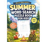 Summer Word Search Puzzle Book for Kids Age 6-8: Screen-Free Fun Packed with Beach Days, Camping, Road Trips, Animals, and Outdoor Adventures