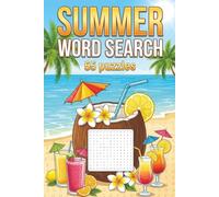 Summer Word Search Puzzle Book Perfect for Travel, Vacation & Stress Relief: 55 Fun Beach/ Summer Themed Word Searches for Adults, Teens and Seniors